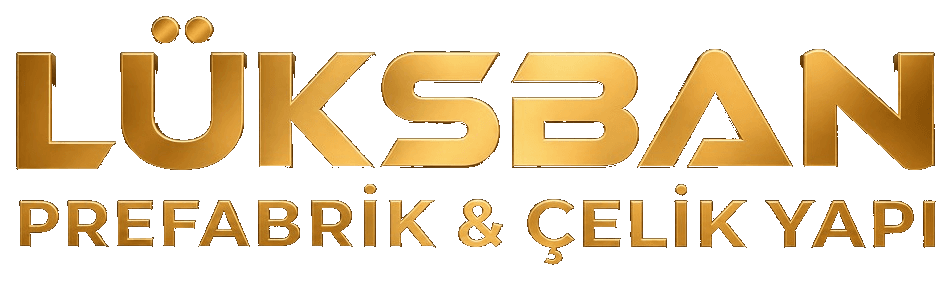 Lüksban Prefabrik, Çelik Yapı ve İnşaat